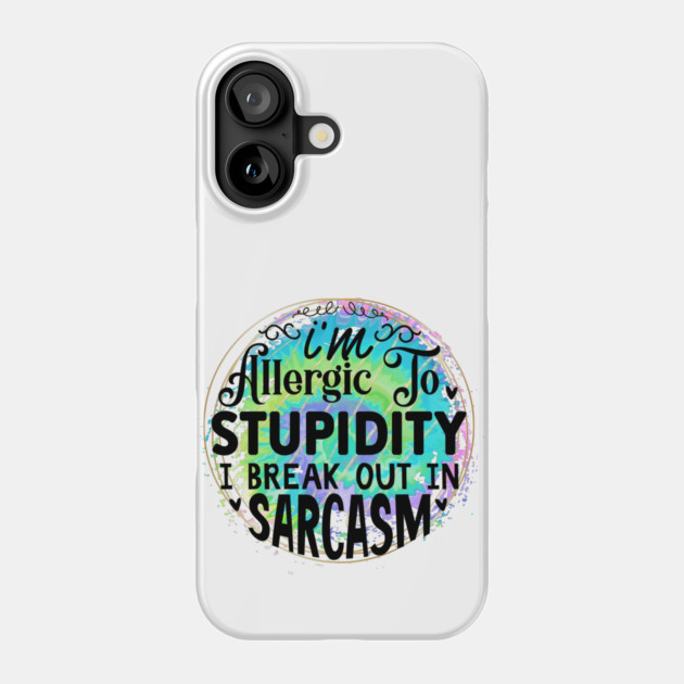 Laugh Out Loud: Wear Your Humor Boldly Phone Case by Steve