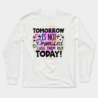 Laugh Out Loud: Wear Your Humor Boldly Long Sleeve T-Shirt