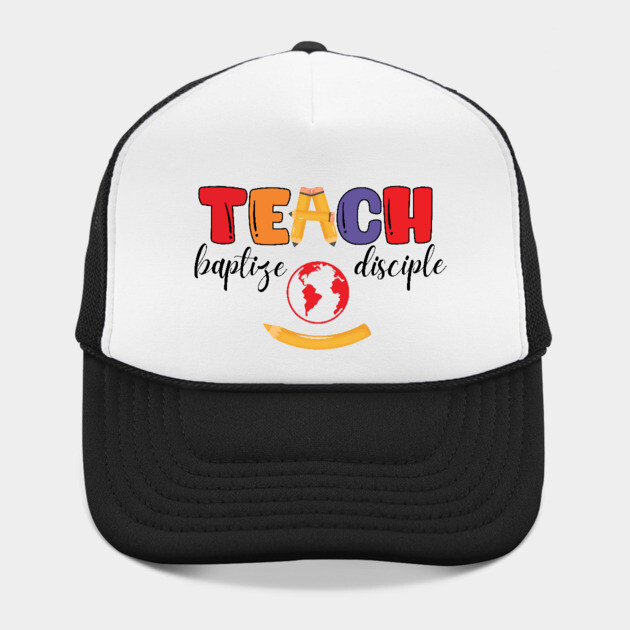 Teach, Baptize, Disciple: A Joyful Calling by Rox