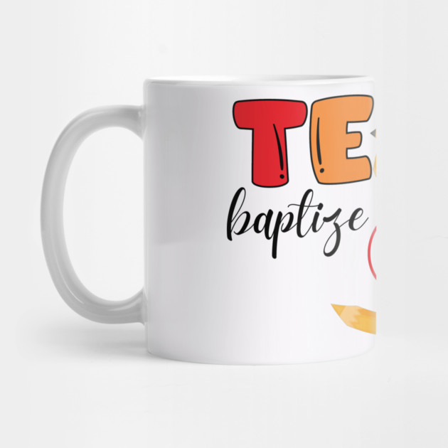 Teach, Baptize, Disciple: A Joyful Calling by Rox