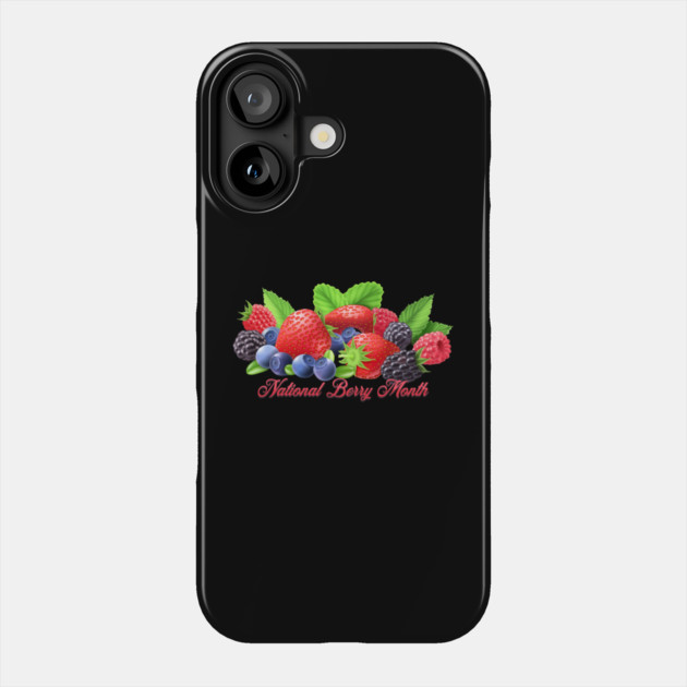 National Berry Month Phone Case by HolidayBug