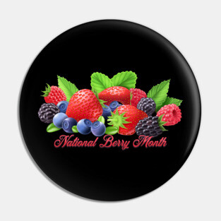 National Berry Month Pin
