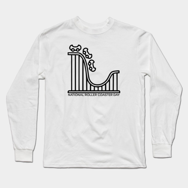 National Roller Coaster Day Long Sleeve T-Shirt by HolidayBug