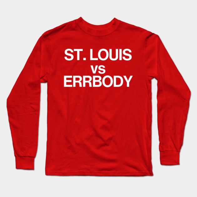 STL vs ERRBODY Long Sleeve T-Shirt by Litehouse Tees