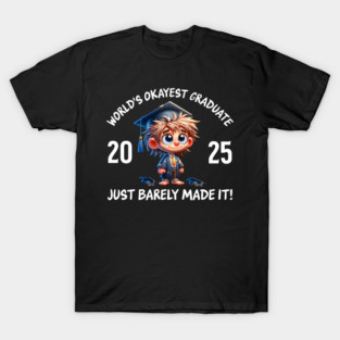 World’s Okayest Graduate 2025 T-Shirt
