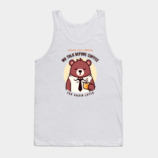 NO TALK BEFORE COFFEE Tank Top