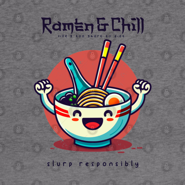 RAMEN & CHILL by Fabrik