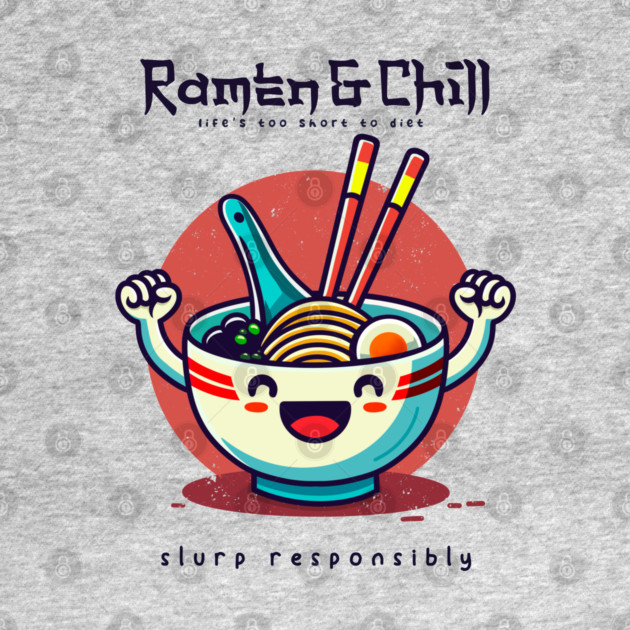 RAMEN & CHILL by Fabrik