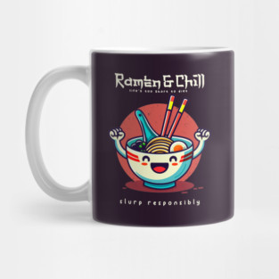 RAMEN & CHILL Mug