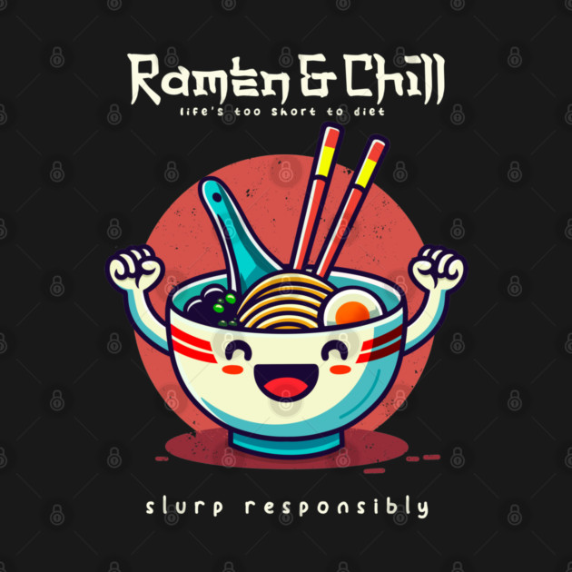 RAMEN & CHILL by Fabrik