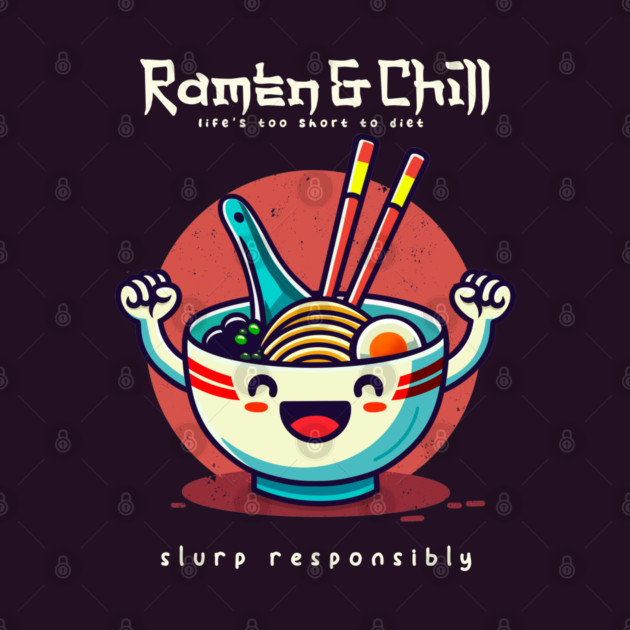 RAMEN & CHILL by Fabrik