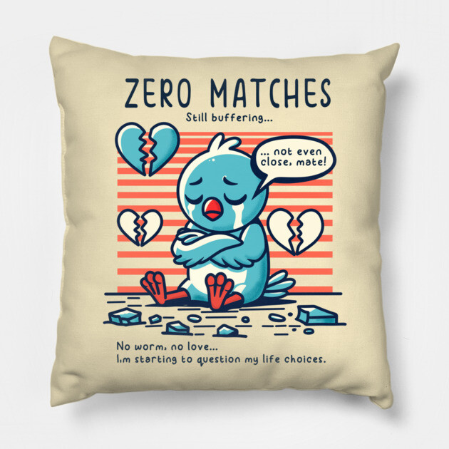 ZERO MATCHES Pillow by Fabrik