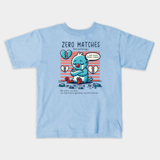 ZERO MATCHES Kids T-Shirt