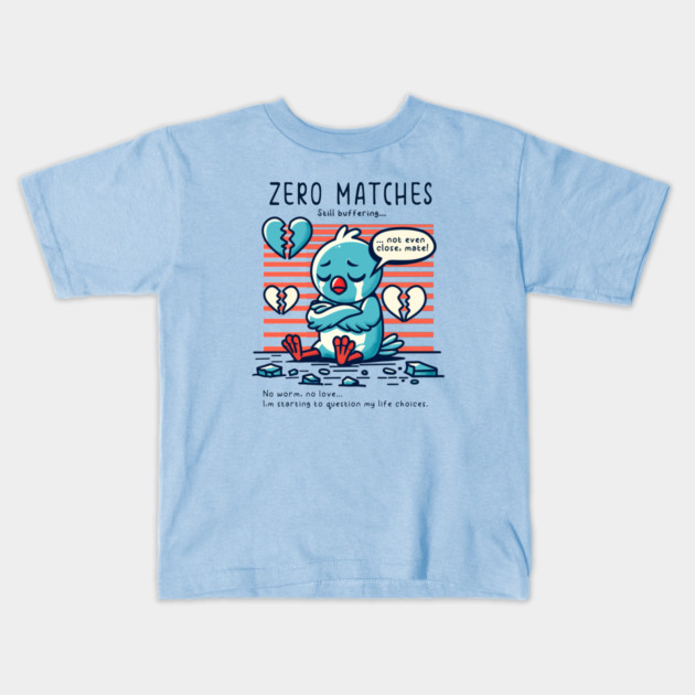 ZERO MATCHES Kids T-Shirt by Fabrik