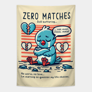 ZERO MATCHES Tapestry