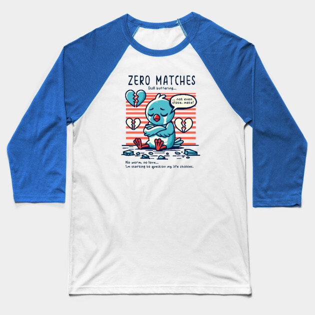 ZERO MATCHES Baseball T-Shirt by Fabrik