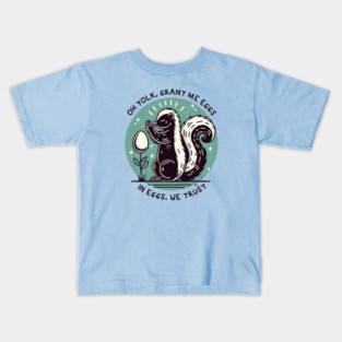 IN EGGS, WE TRUST Kids T-Shirt