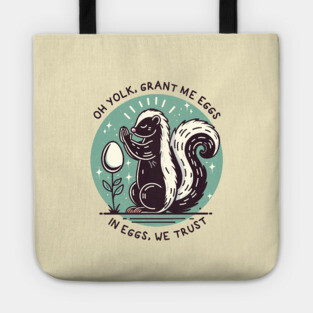 IN EGGS, WE TRUST Tote