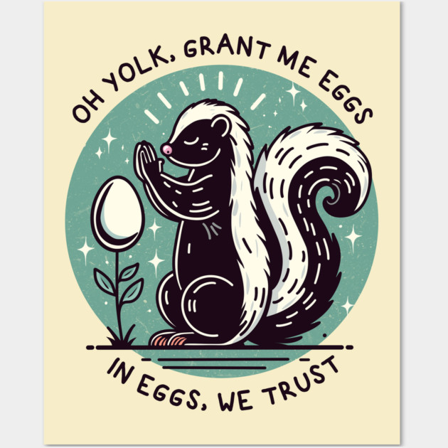 IN EGGS, WE TRUST Wall Art by Fabrik