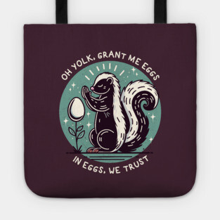 IN EGGS, WE TRUST Tote