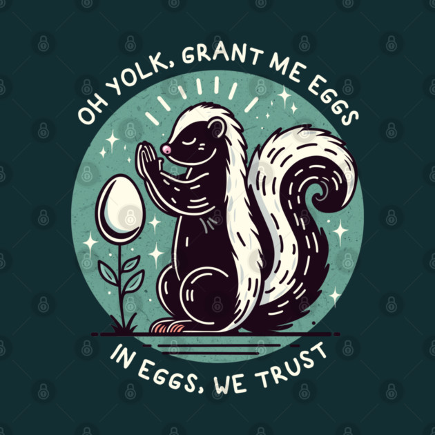 IN EGGS, WE TRUST by Fabrik