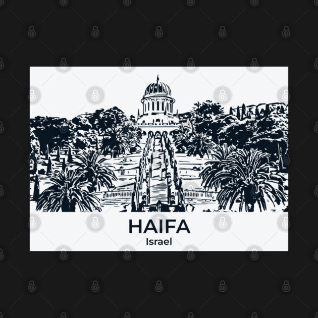 Haifa - Israel by Lakeric