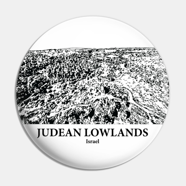 Judean Lowlands - Israel Pin by Lakeric