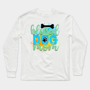 Pawsitively Hilarious: A Shirt for Dog Lovers Long Sleeve T-Shirt