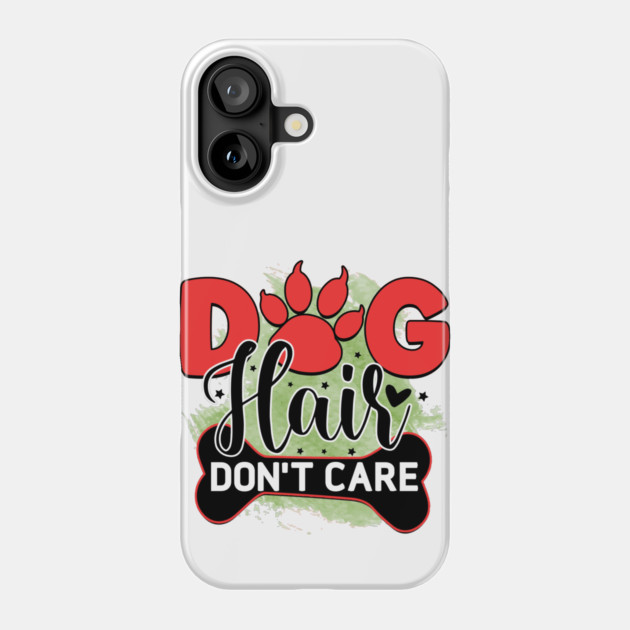 Pawsitively Hilarious: A Shirt for Dog Lovers Phone Case by Steve