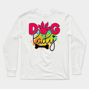 Pawsitively Hilarious: A Shirt for Dog Lovers Long Sleeve T-Shirt