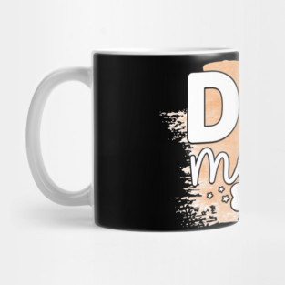 Pawsitively Hilarious: A Shirt for Dog Lovers Mug