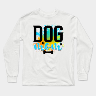 Pawsitively Hilarious: A Shirt for Dog Lovers Long Sleeve T-Shirt