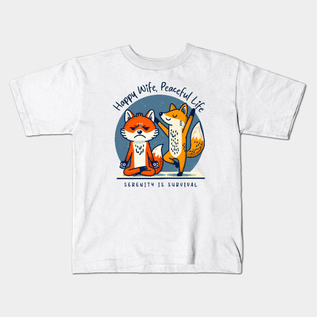 HAPPY WIFE, PEACEFUL LIFE Kids T-Shirt by Fabrik