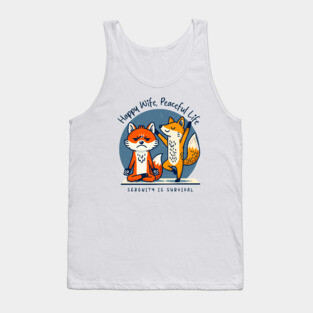 HAPPY WIFE, PEACEFUL LIFE Tank Top
