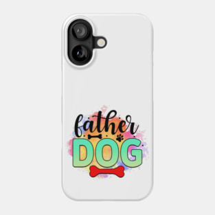 Pawsitively Hilarious: A Shirt for Dog Lovers Phone Case