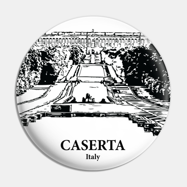 Caserta - Italy Pin by Lakeric