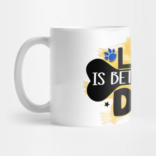 Pawsitively Hilarious: A Shirt for Dog Lovers Mug