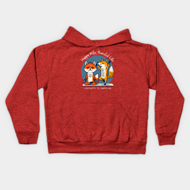 HAPPY WIFE, PEACEFUL LIFE Kids Hoodie by Fabrik
