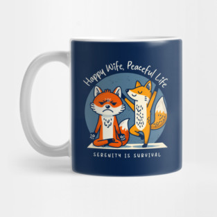 HAPPY WIFE, PEACEFUL LIFE Mug