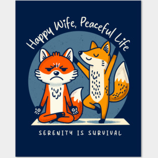 HAPPY WIFE, PEACEFUL LIFE Posters and Art