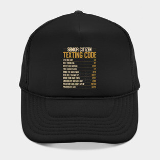 Funny Senior Citizen Texting code Fun Old People Gag Gift Hat