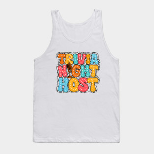 Trivia Night Quiz Game Night Trivia Squad Trivia Night Host Tank Top