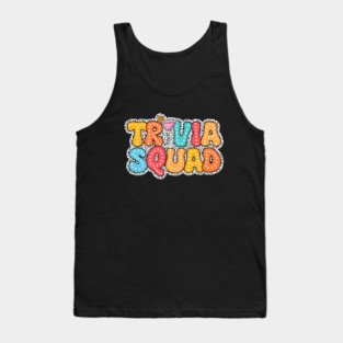 Trivia Night Quiz Game Night Trivia Queen Trivia Squad Tank Top
