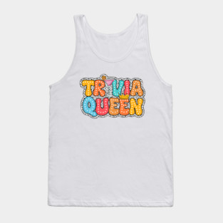 Trivia Night Quiz Game Night Trivia Squad Trivia Queen Tank Top