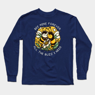 BEE MINE Long Sleeve T-Shirt