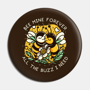BEE MINE Pin