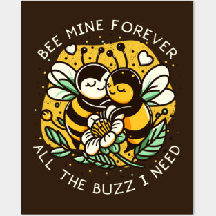 BEE MINE Posters and Art