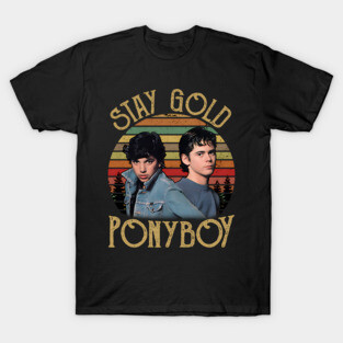 Stay Gold Ponyboy Vintage Movie Quotes T-Shirt