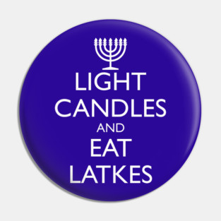 LIGHT CANDLES AND EAT LATKES Pin