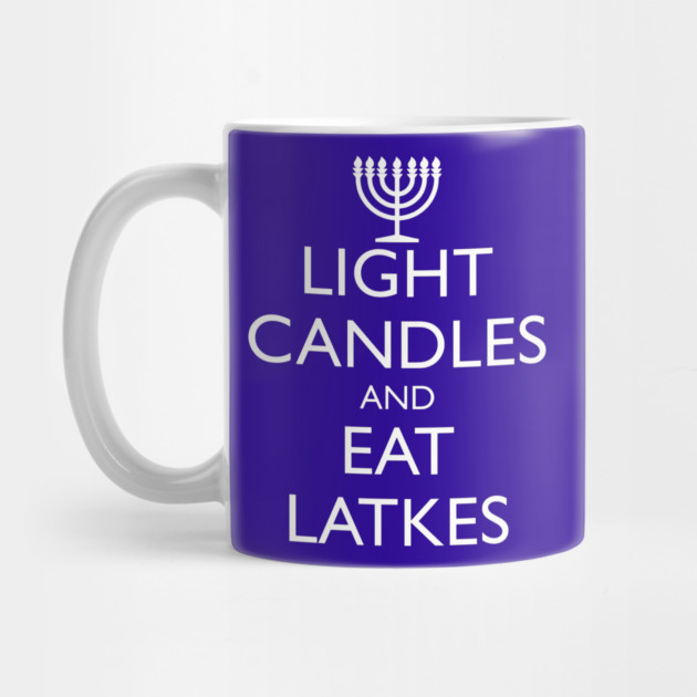 LIGHT CANDLES AND EAT LATKES by HolidayBug
